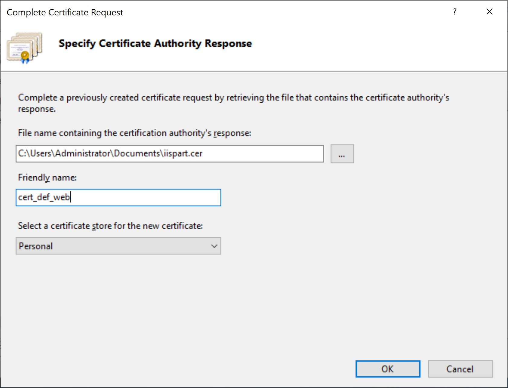 _IIS Manager_, inform the path of the certificate file received by the CA